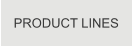 PRODUCT LINES