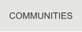 COMMUNITIES