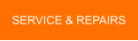 SERVICE & REPAIRS